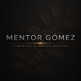 Mentor Gómez — Financial & Health Advisor